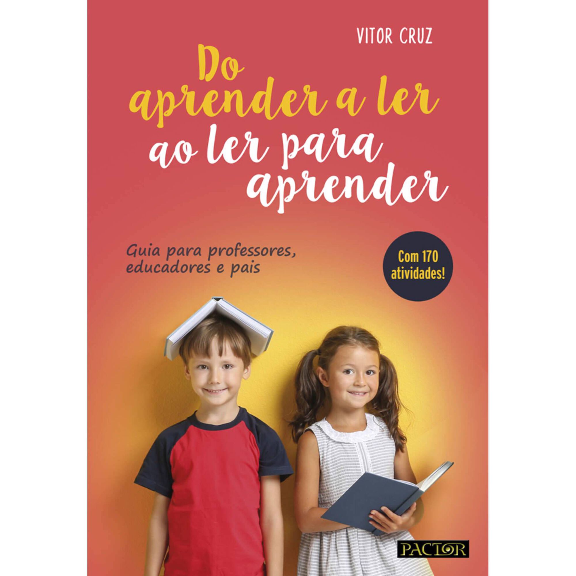Do Aprender a Ler ao Ler para Aprender de Vitor Cruz
