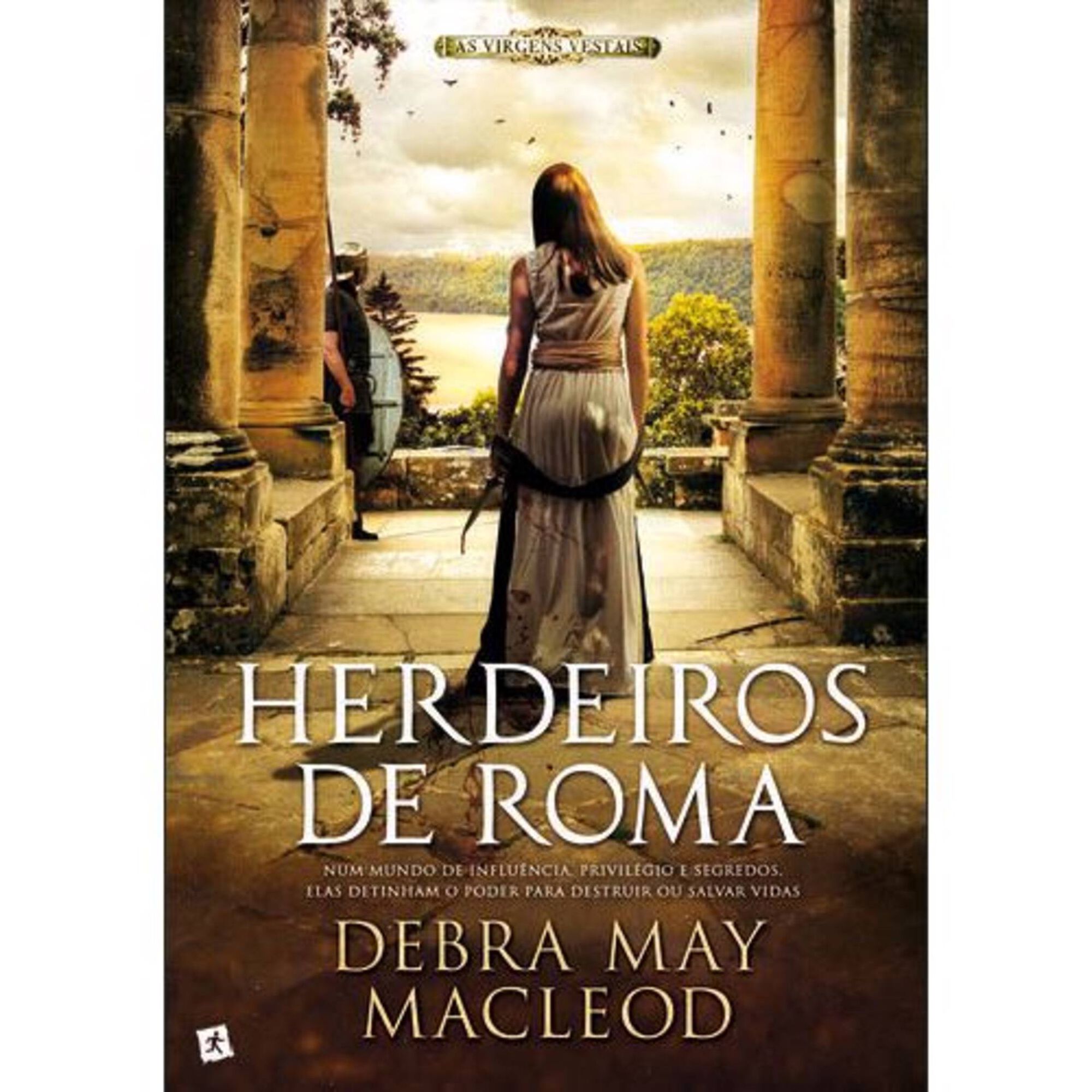 As Virgens Vestais - Herdeiros de Roma (livro 2) de Debra May MacLeod