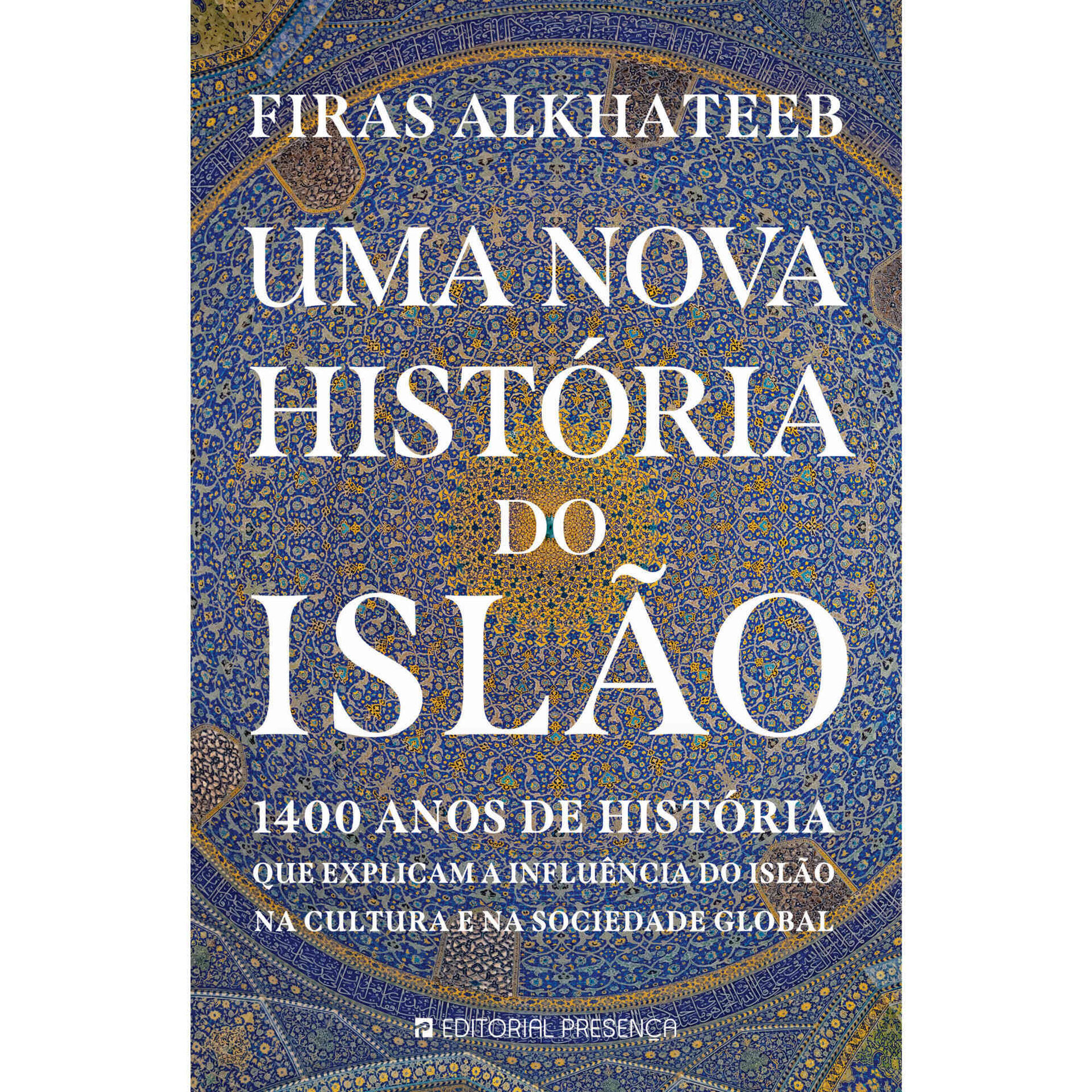 Uma Nova História do Islão Uma Nova História do Islão