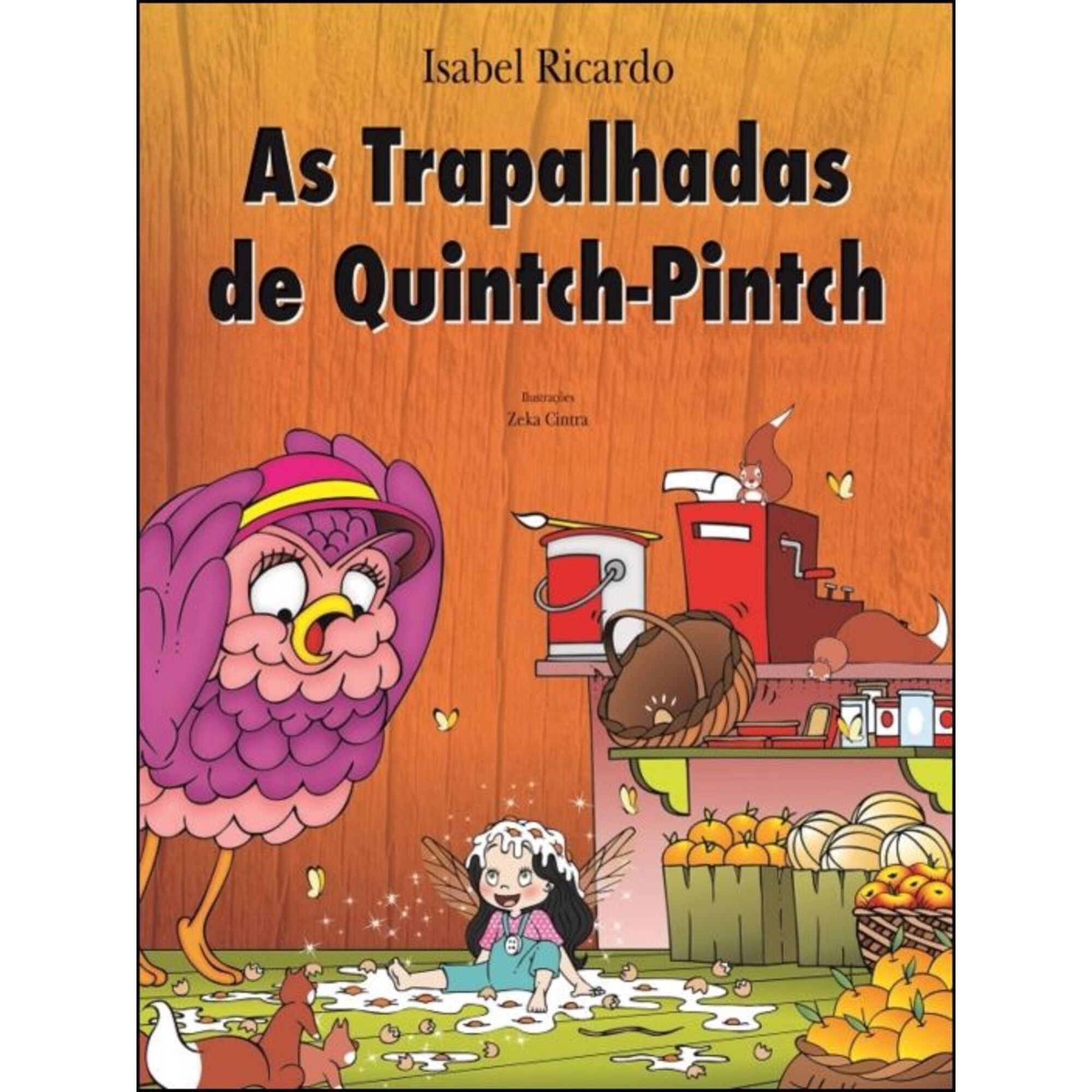 As Trapalhadas de Quinch-Pintch de Isabel Ricardo