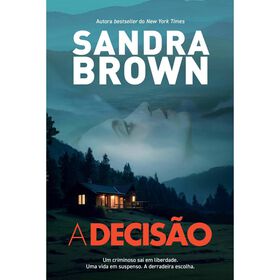 A Decis&atilde;o de Sandra Brown