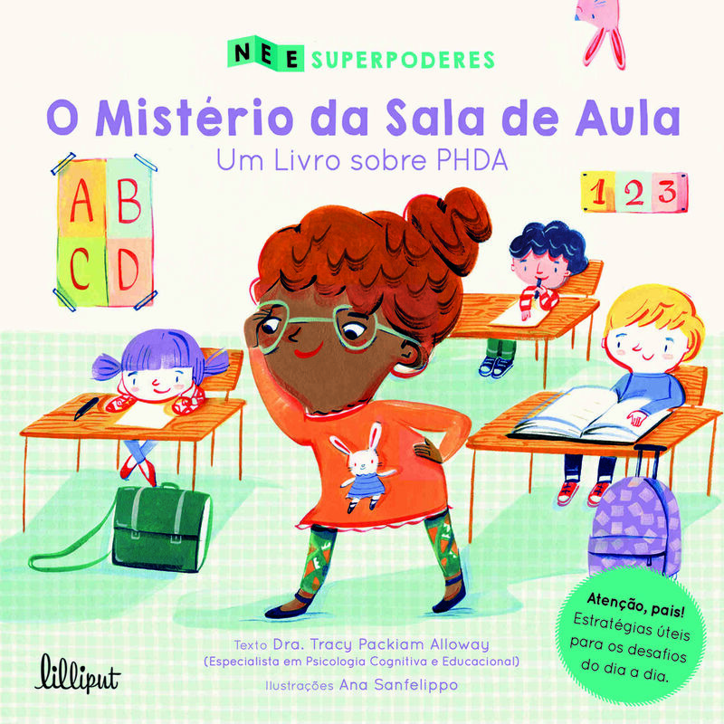 Superpoderes Nº 1 - O Mistério da Sala de Aula: Um Livro sobre PHDA de Tracy Packiam Alloway