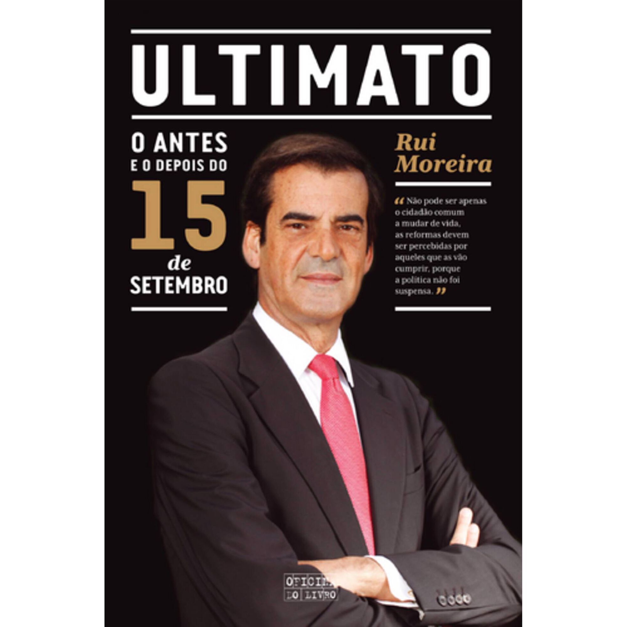 Ultimato de Rui Moreira