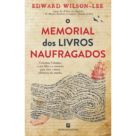 O Memorial dos Livros Naufragados de Edward Wilson-Lee