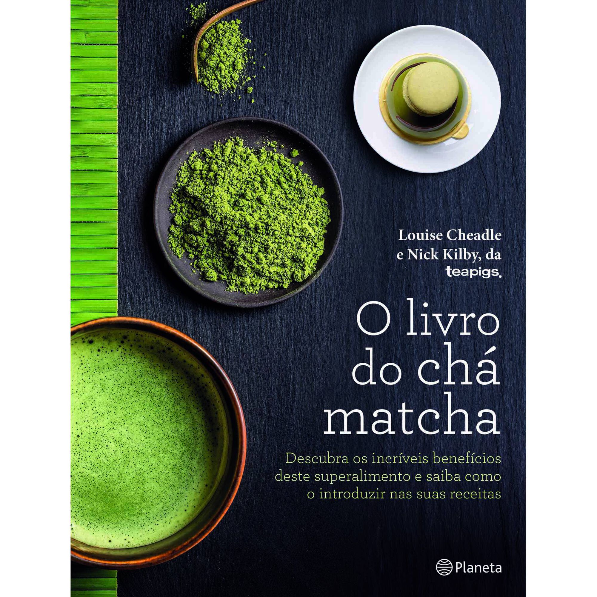 O Livro do Ch&aacute; Matcha de Nick Kilby