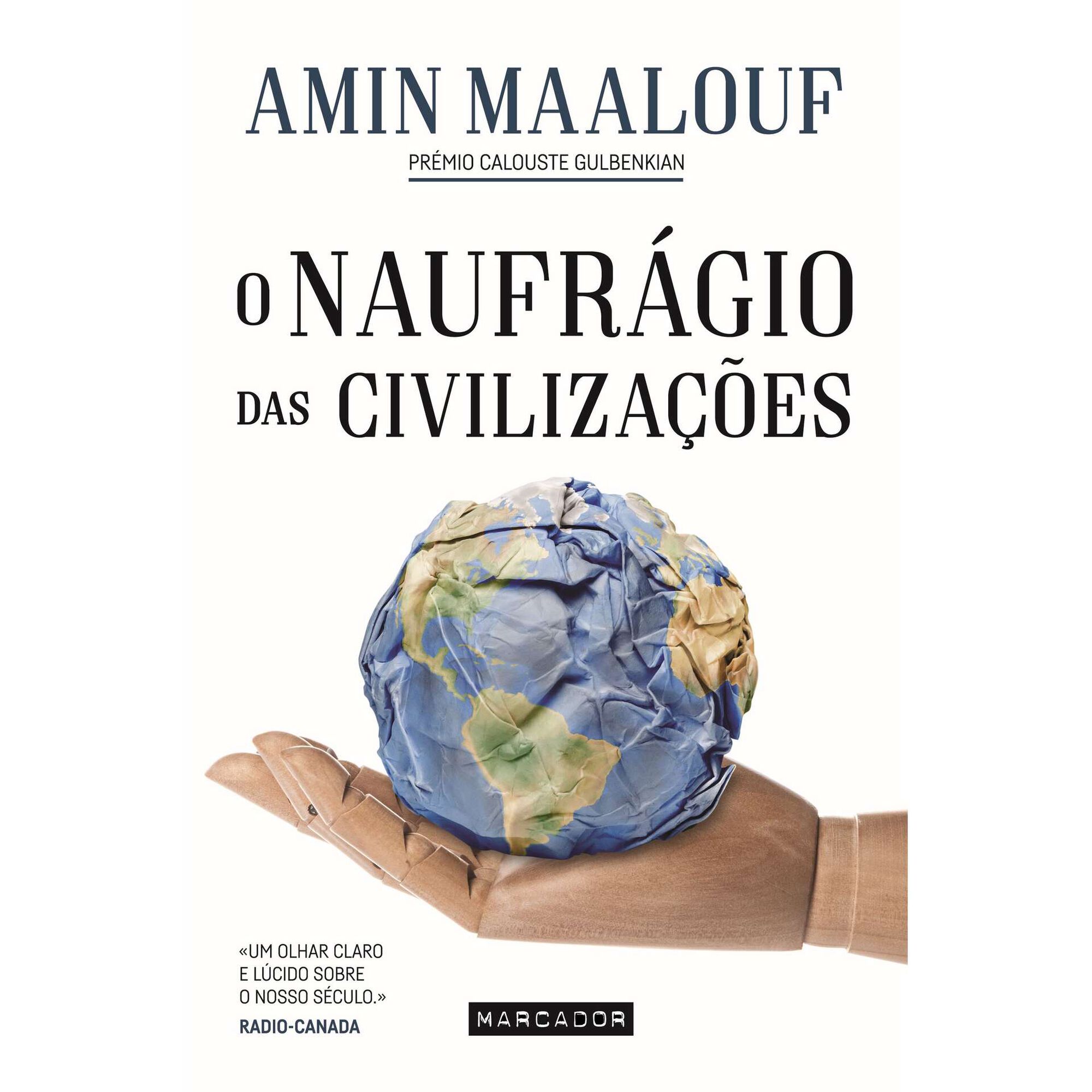 O Naufr&aacute;gio das Civiliza&ccedil;&otilde;es de Amin Maalouf