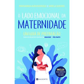 O Lado Emocional da Maternidade