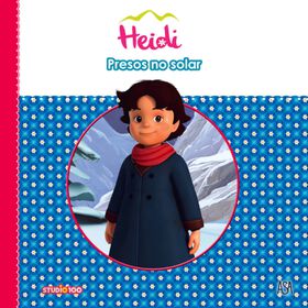Heidi N&ordm; 8 - Presos no Solar de Jan Van Rijsselberge