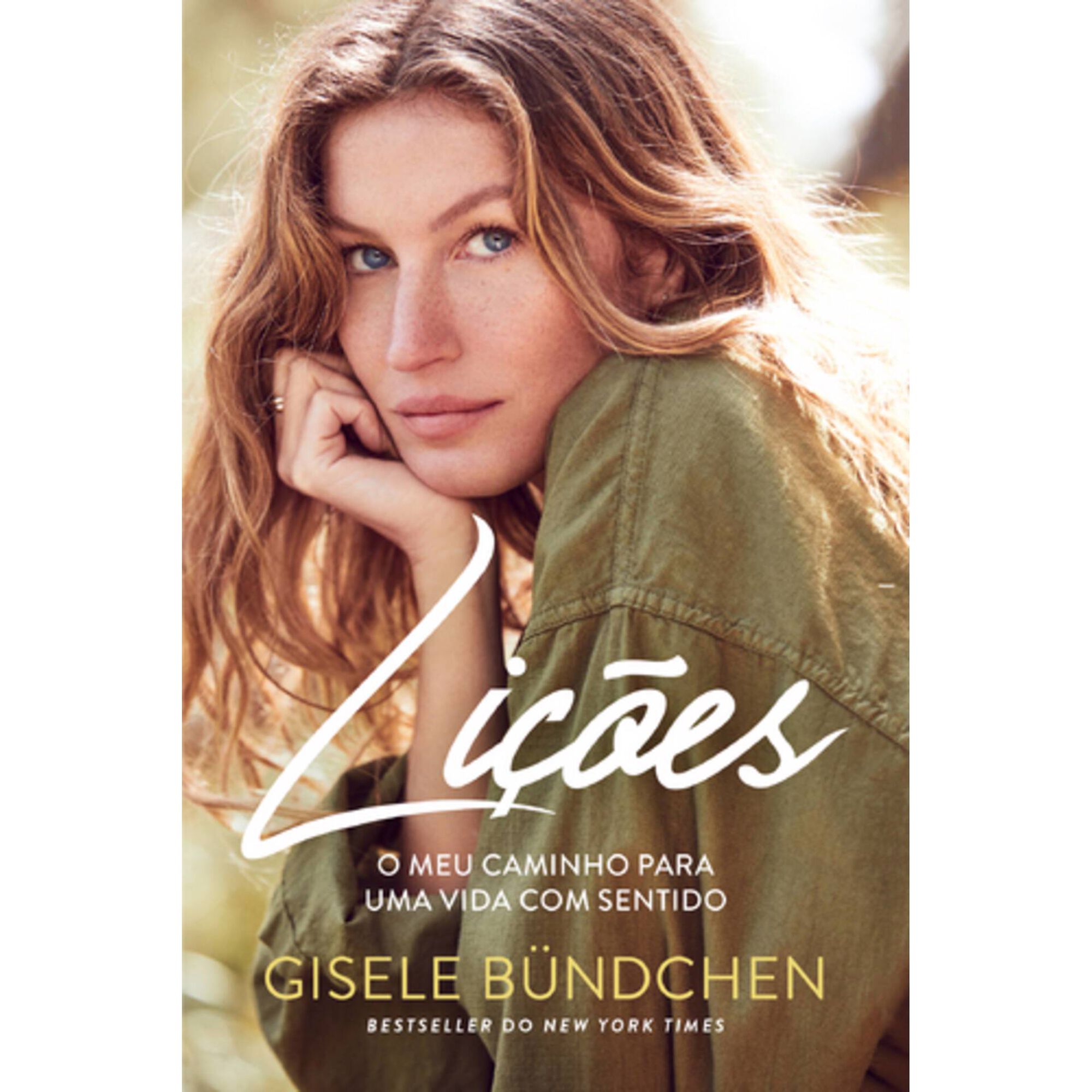 Li&ccedil;&otilde;es - O Meu Caminho Para Uma Vida com Sentido de Gisele B&uuml;ndchen
