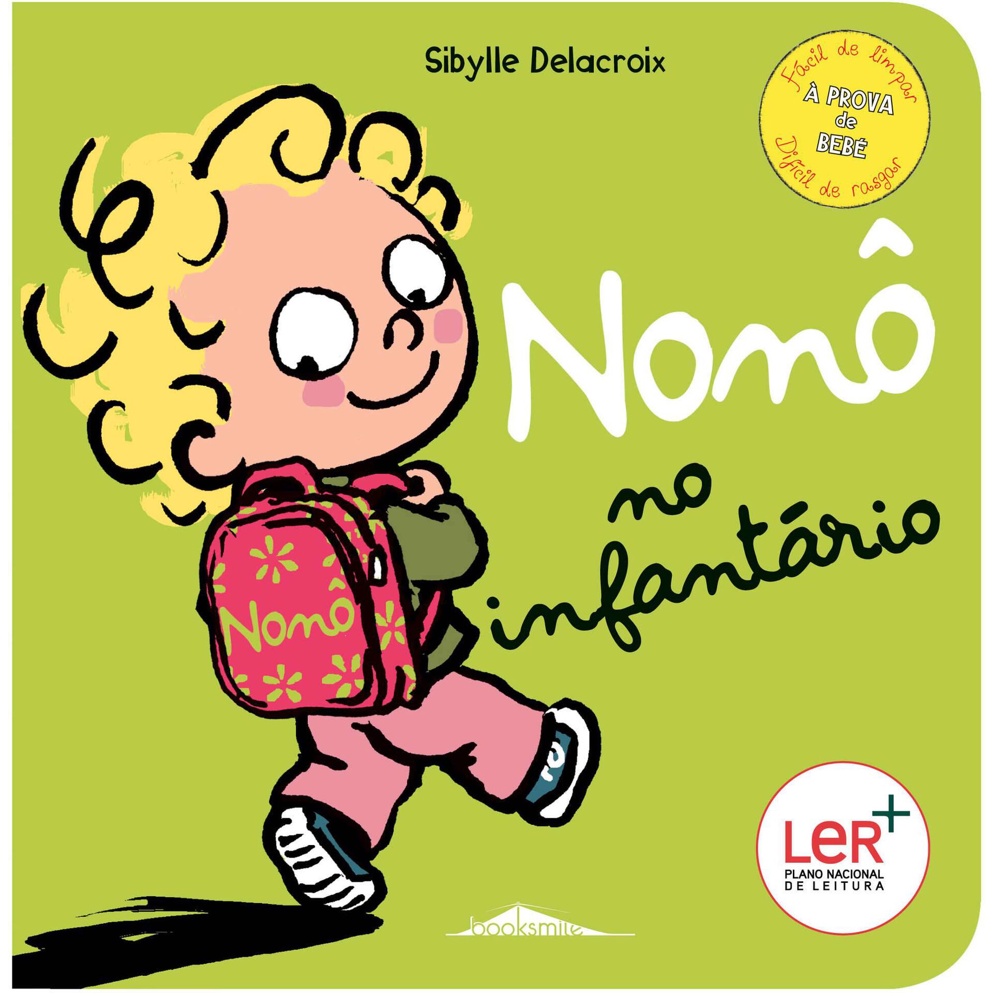 Non&ocirc; no Infant&aacute;rio de Sibylle Delacroix