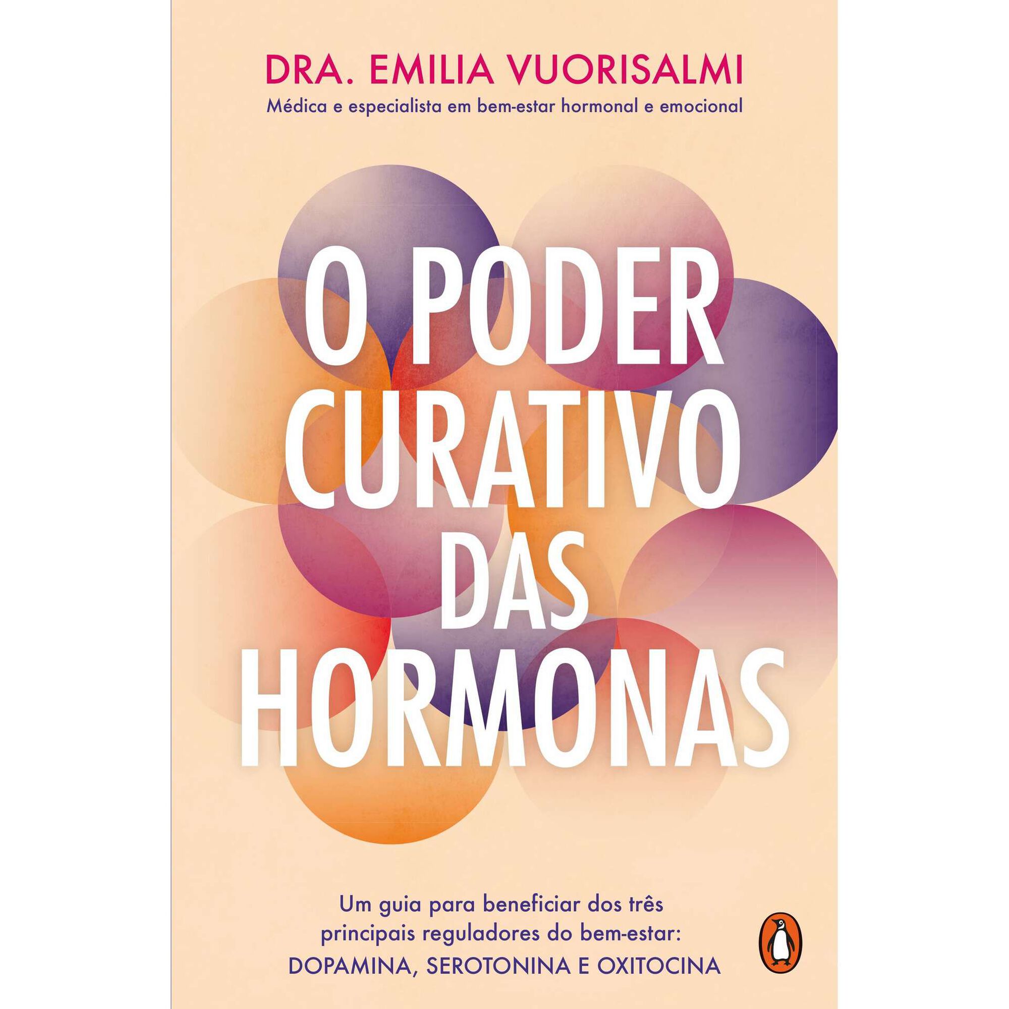 O Poder Curativo das Hormonas de Dra. Emilia Vuorisalmi
