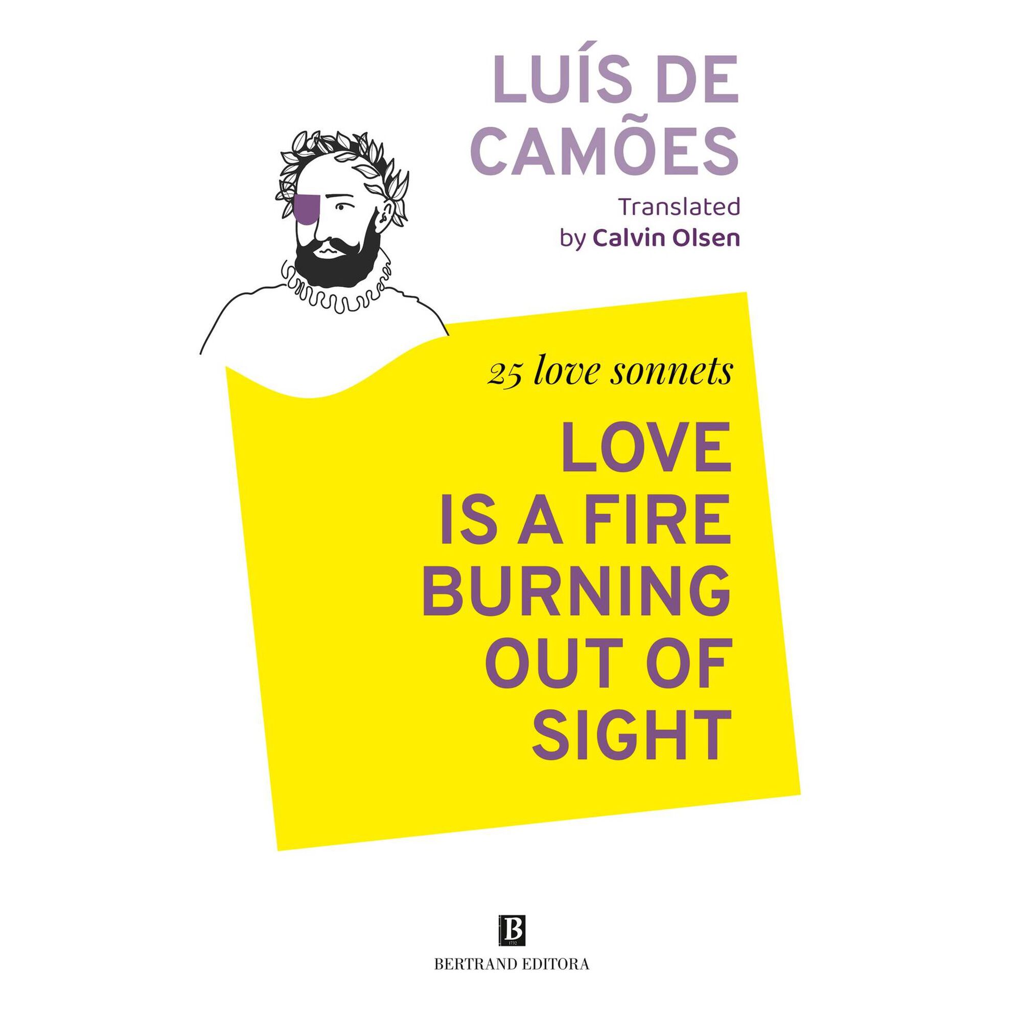 Love is a Fire Burning Out of Sight de Lu&iacute;s de Cam&otilde;es