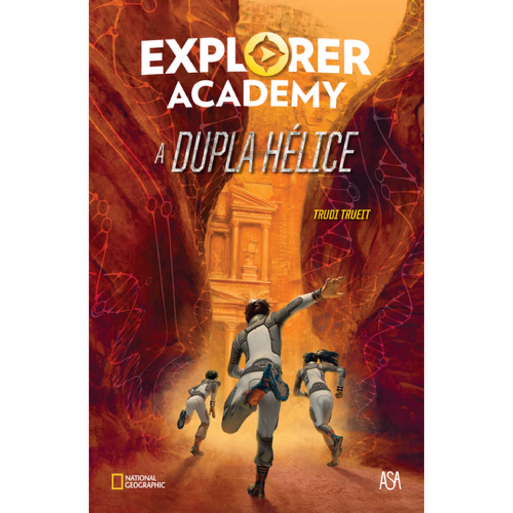 Academia de Exploradores N&ordm; 3 - A Dupla H&eacute;lice de Trudi Trueit