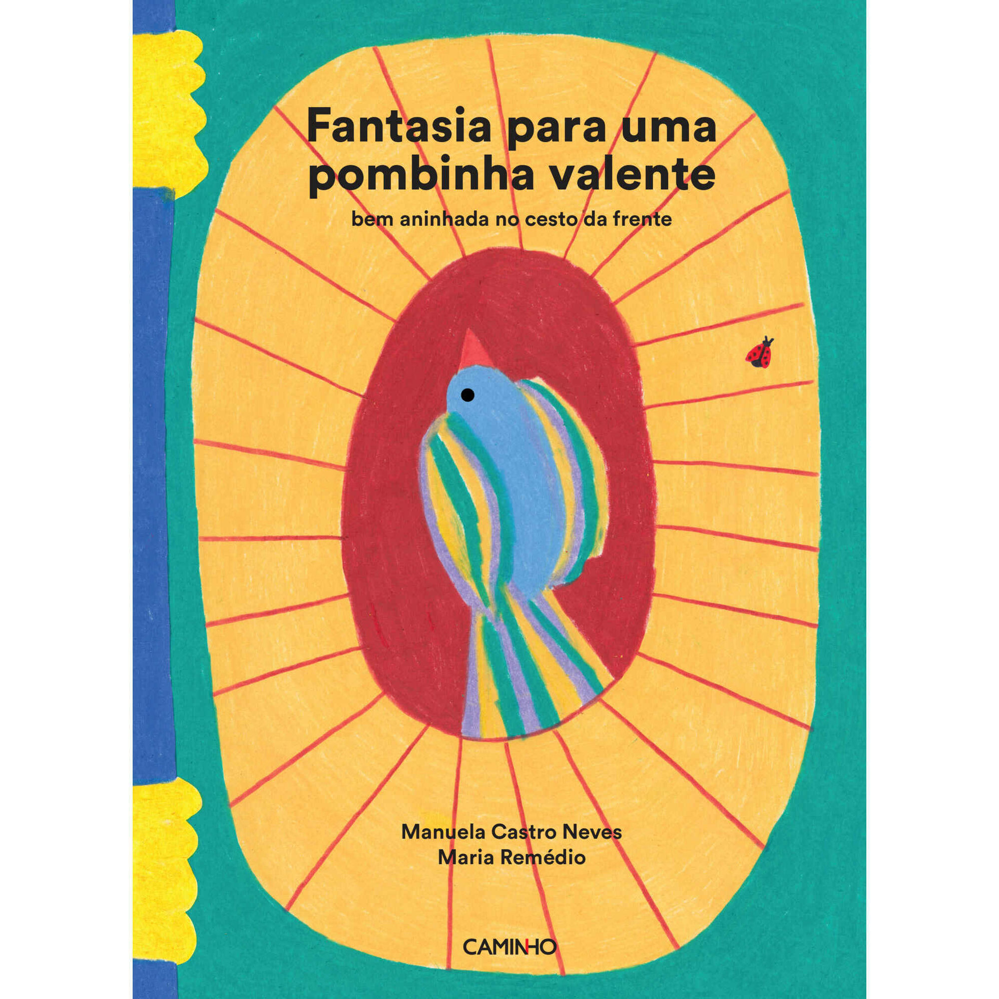 Fantasia para uma Pombinha Valente Fantasia para uma Pombinha Valente