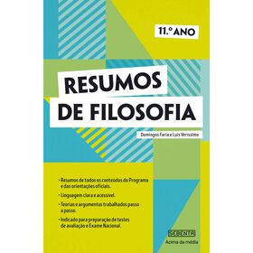 Resumos de Filosofia - 11.&ordm; Ano de Sebenta