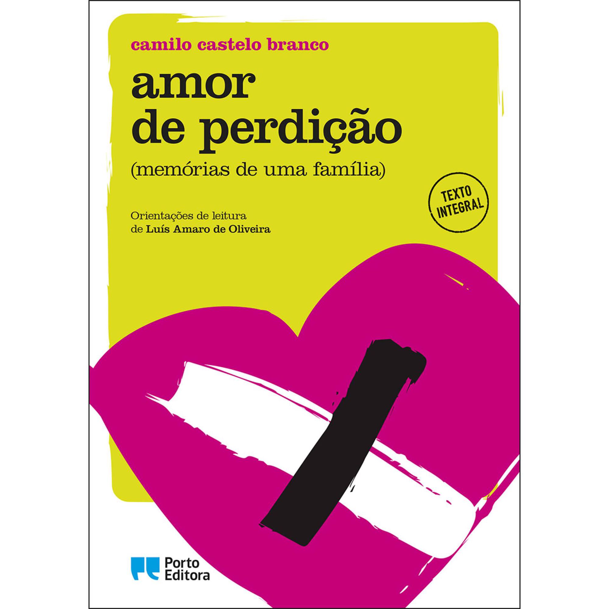 Amor de Perdi&ccedil;&atilde;o (Edi&ccedil;&atilde;o Did&aacute;tica)