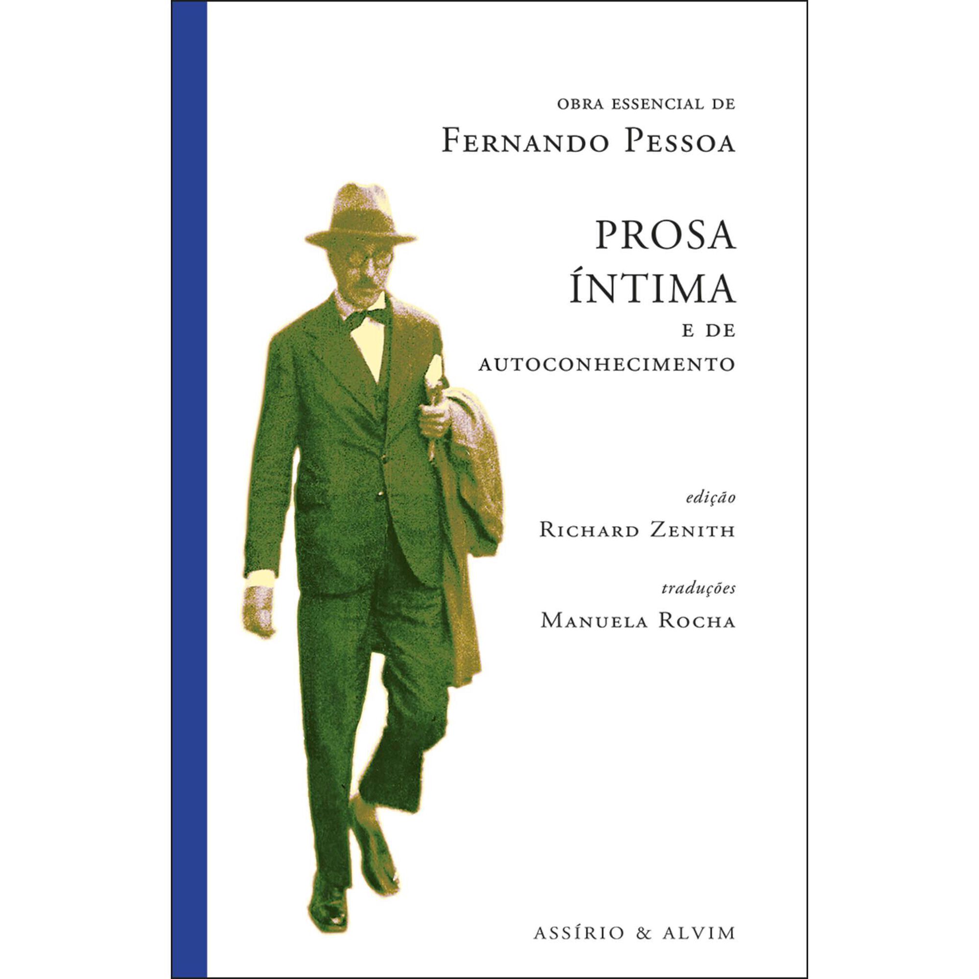 Prosa &Iacute;ntima e de Autoconhecimento de Fernando Pessoa