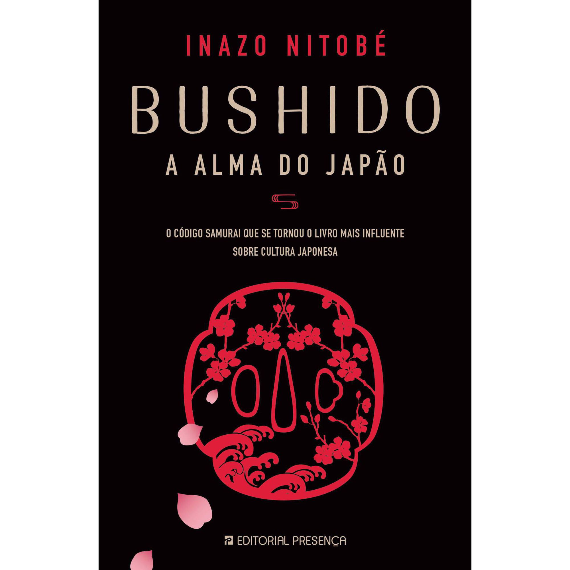 Bushido - A Alma do Japão