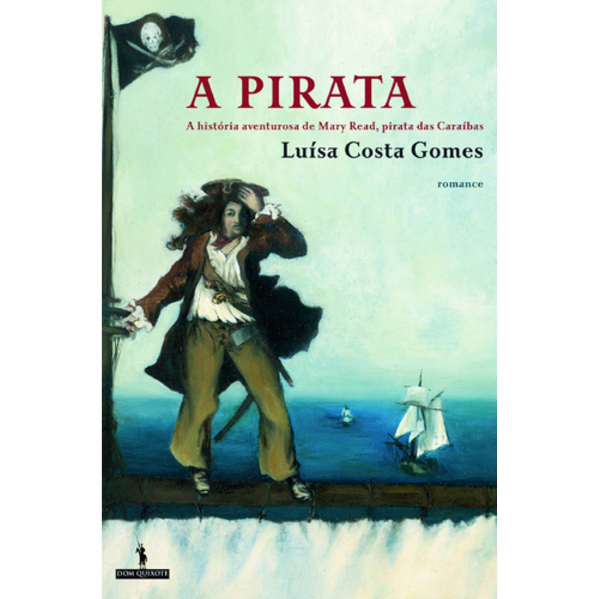 A Pirata de Lu&iacute;sa Costa Gomes