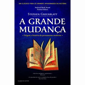 A Grande Mudan&ccedil;a de Stephen Greenblatt