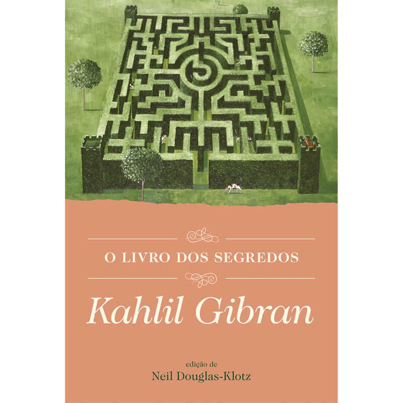 O Livro dos Segredos de Kahlil Gibran