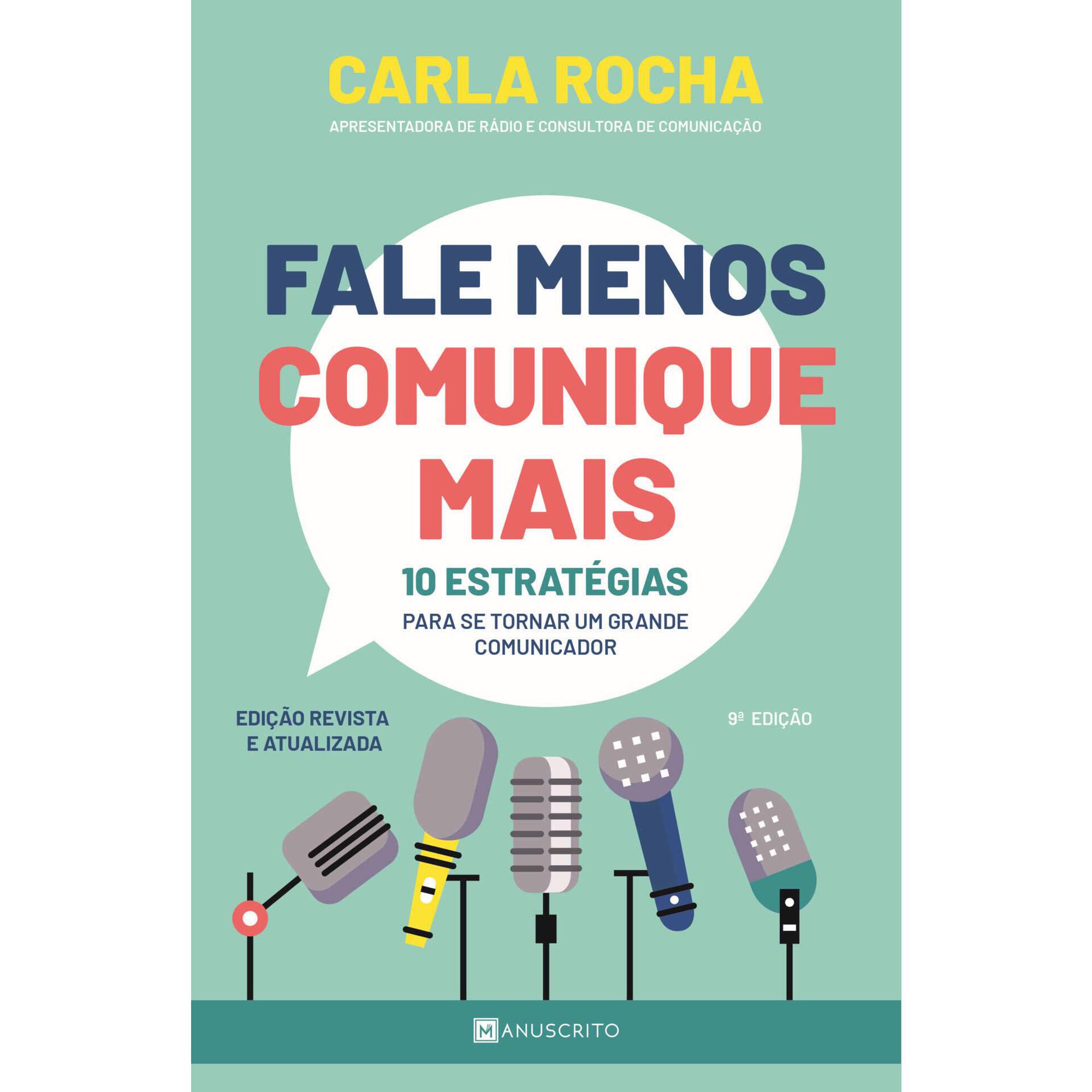 Fale Menos, Comunique Mais Fale Menos, Comunique Mais