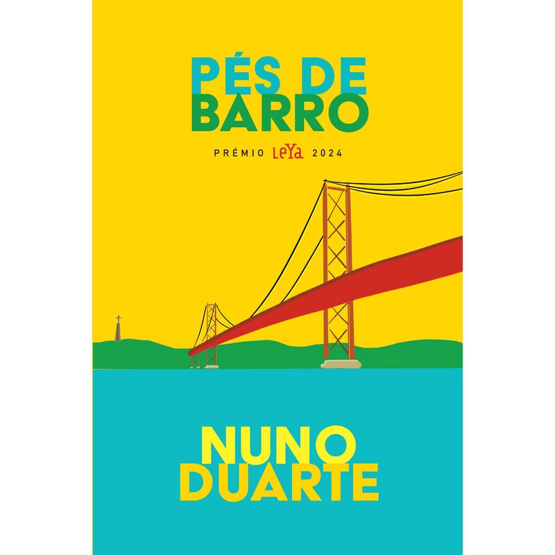 Pés de Barro (Prémio LeYa) de Nuno Duarte