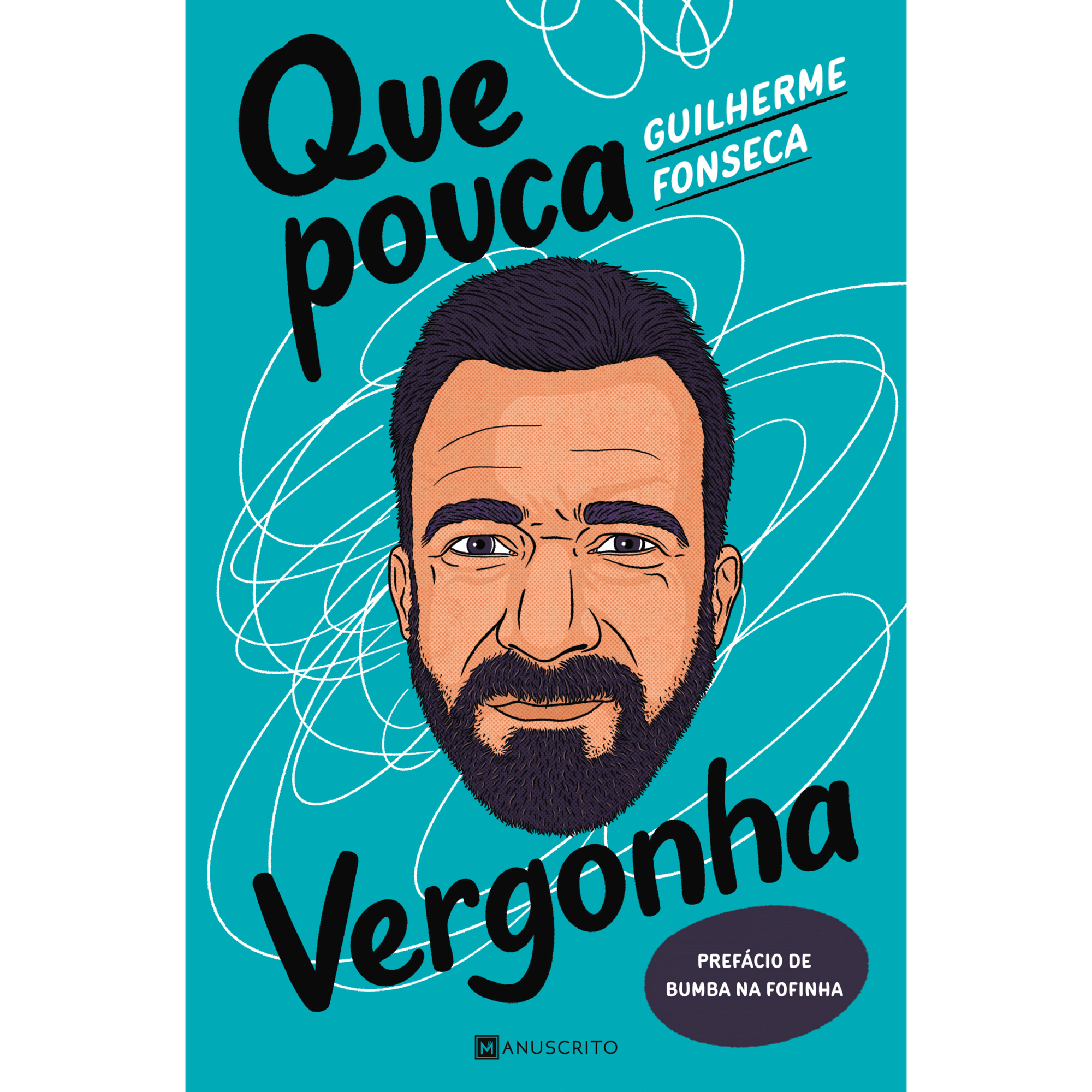 Que Pouca Vergonha