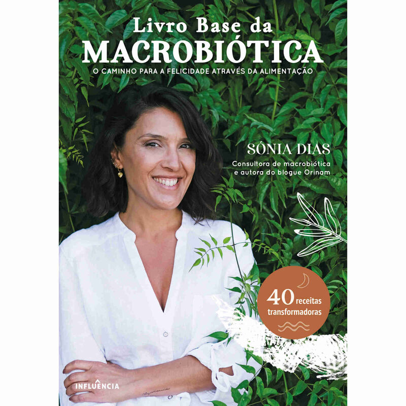 Livro Base da Macrobiótica de Sónia Dias