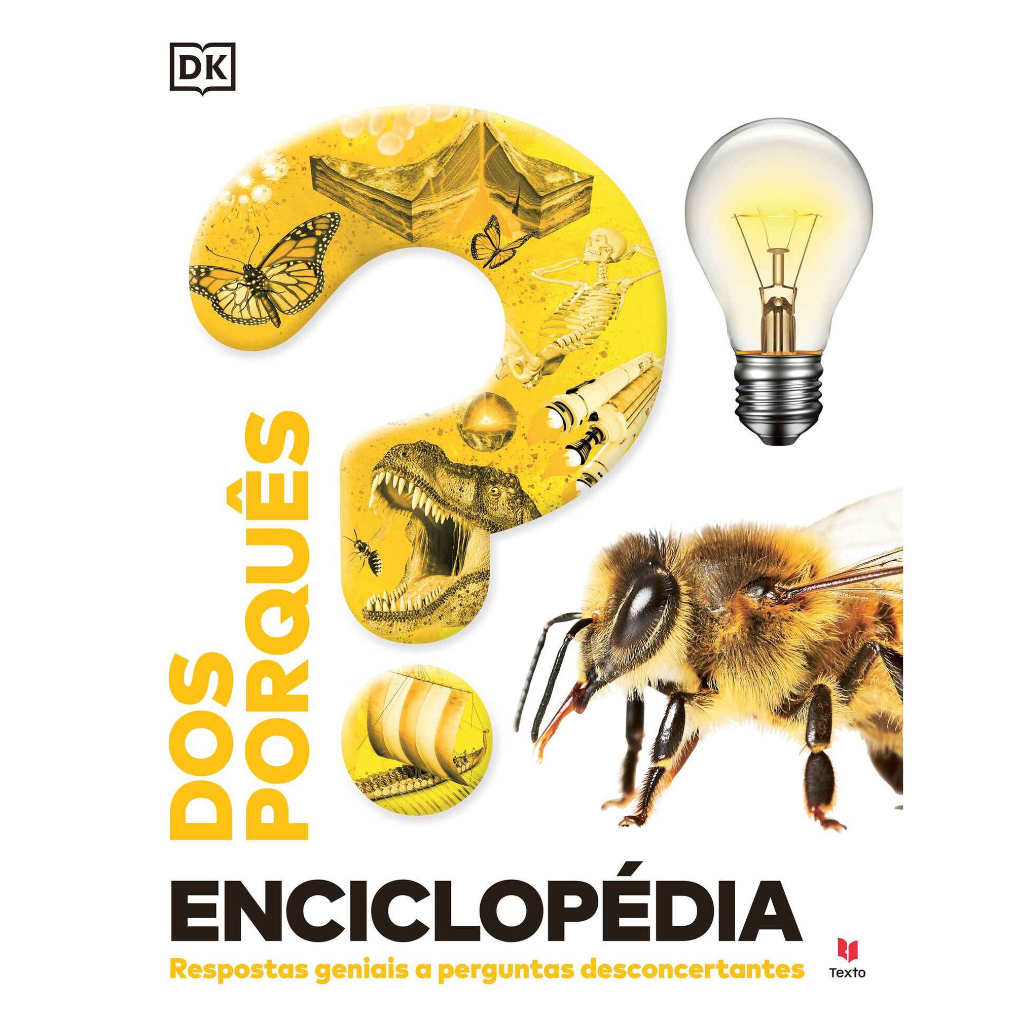 Enciclop&eacute;dia dos Porqu&ecirc;s de