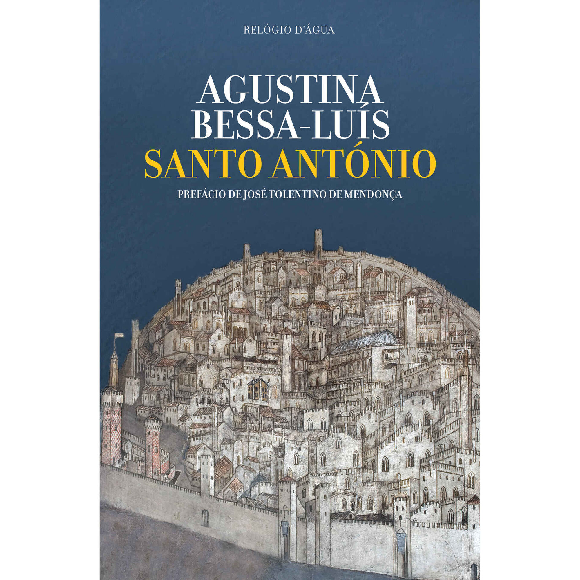 Santo Ant&oacute;nio de Agustina Bessa-Lu&iacute;s
