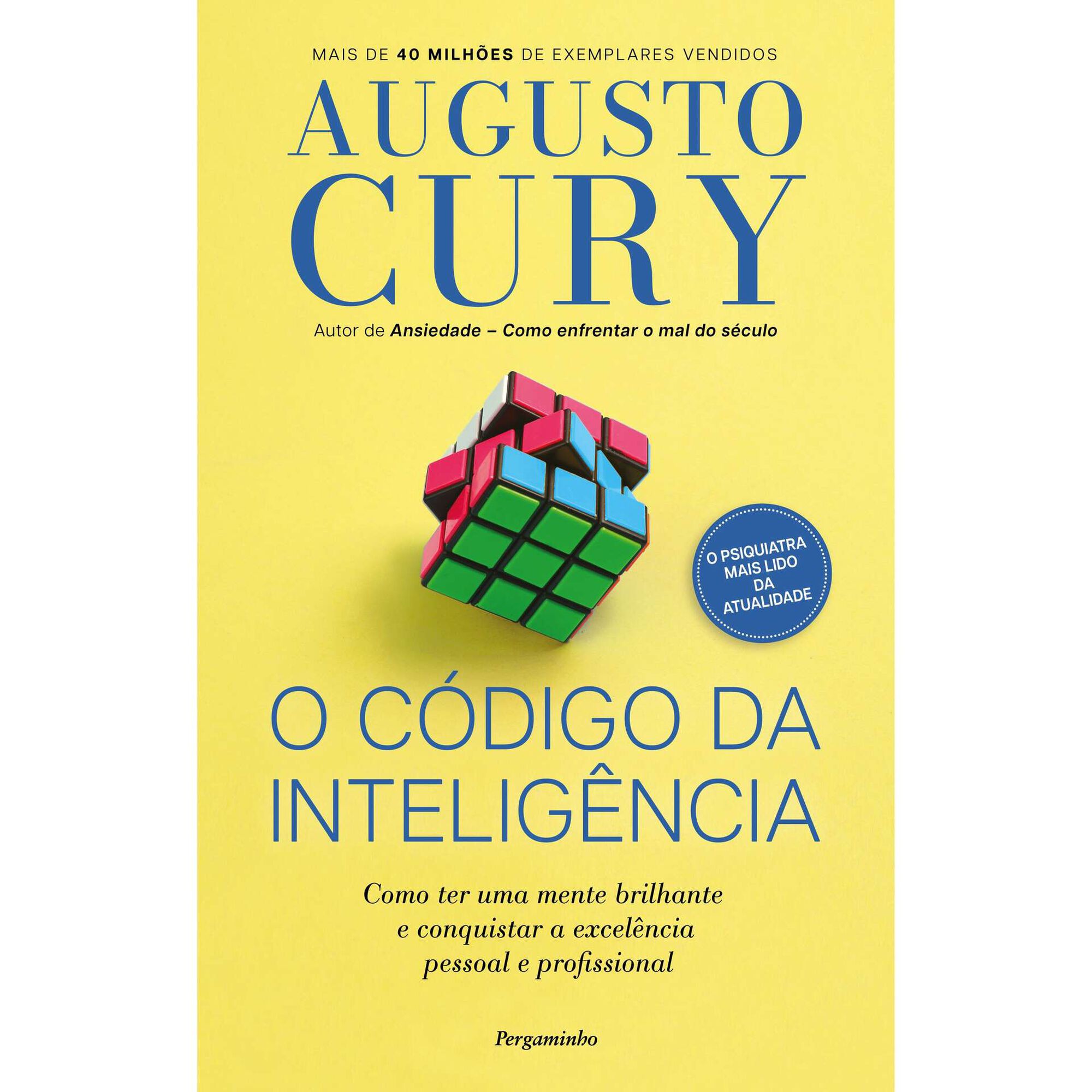 O C&oacute;digo da Intelig&ecirc;ncia de Augusto Cury
