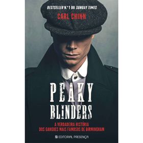 Peaky Blinders de Carl Chinn