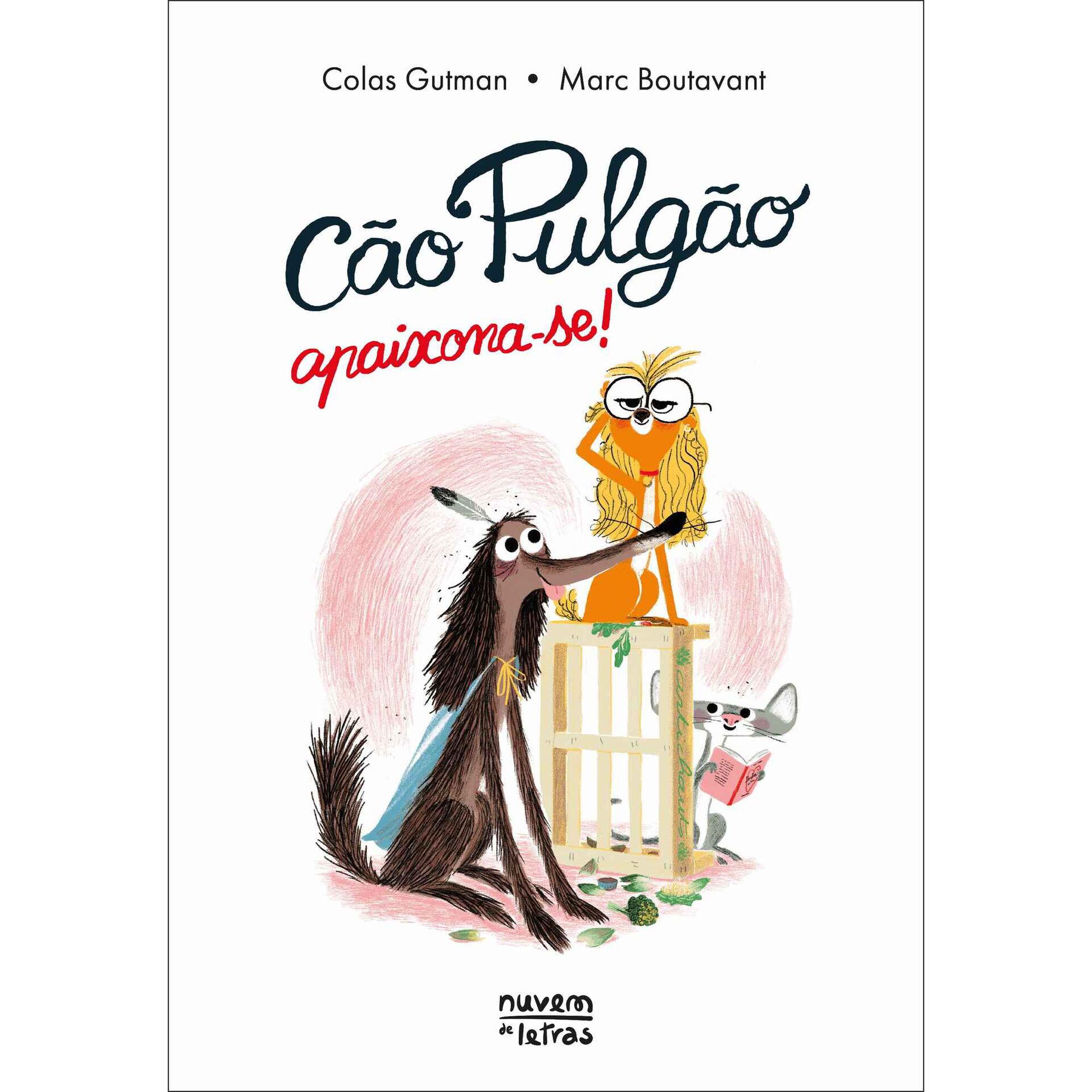 C&atilde;o Pulg&atilde;o Apaixona-se! de Colas Gutman