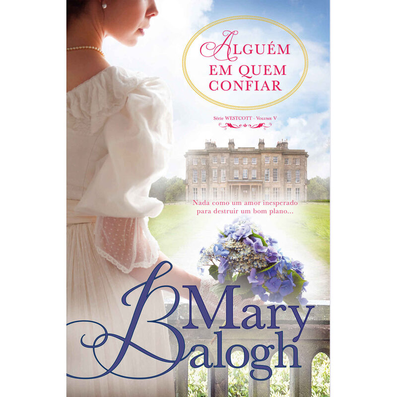 Alguém em Quem Confiar de Mary Balogh