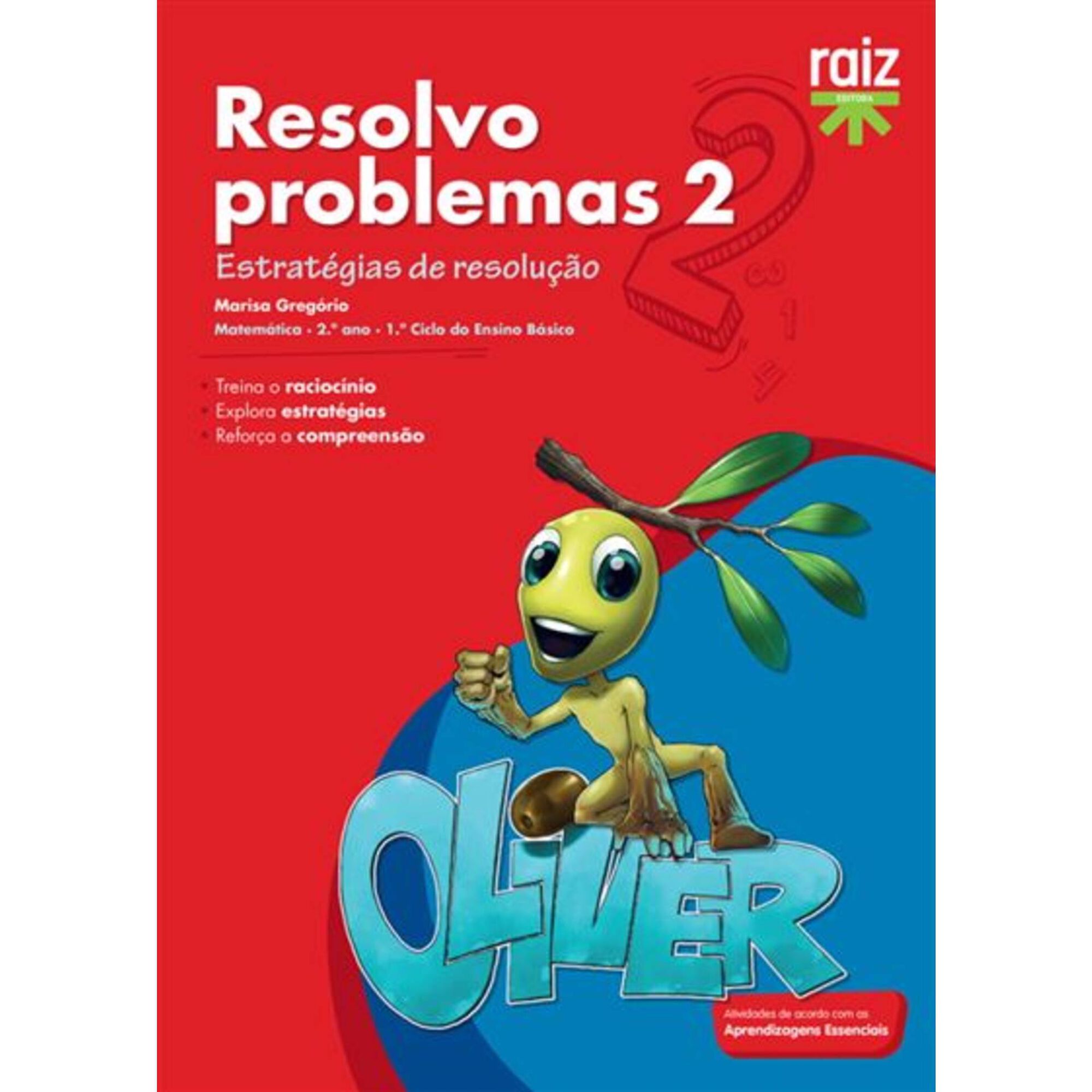 Resolvo Problemas - 2º Ano Resolvo Problemas - 2º Ano