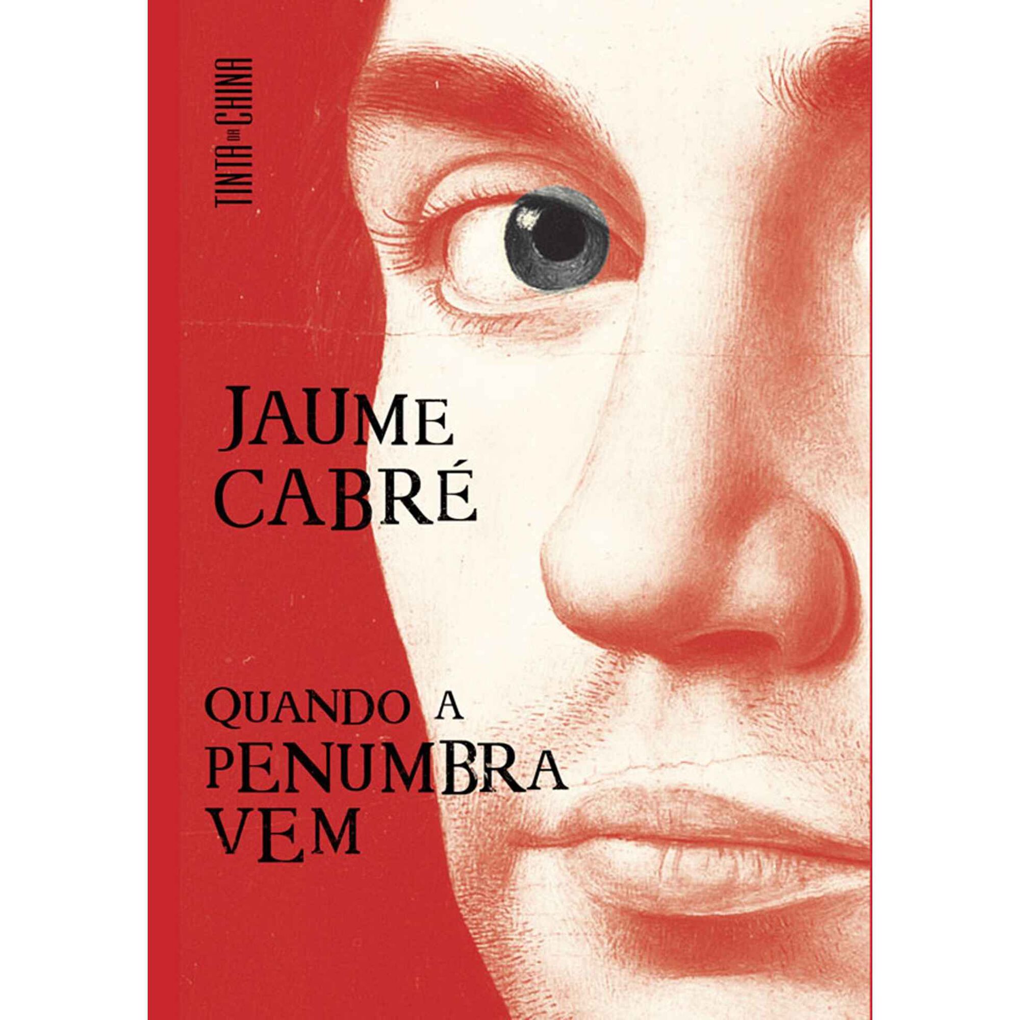 Quando a Penumbra Vem de Jaume Cabr&eacute;