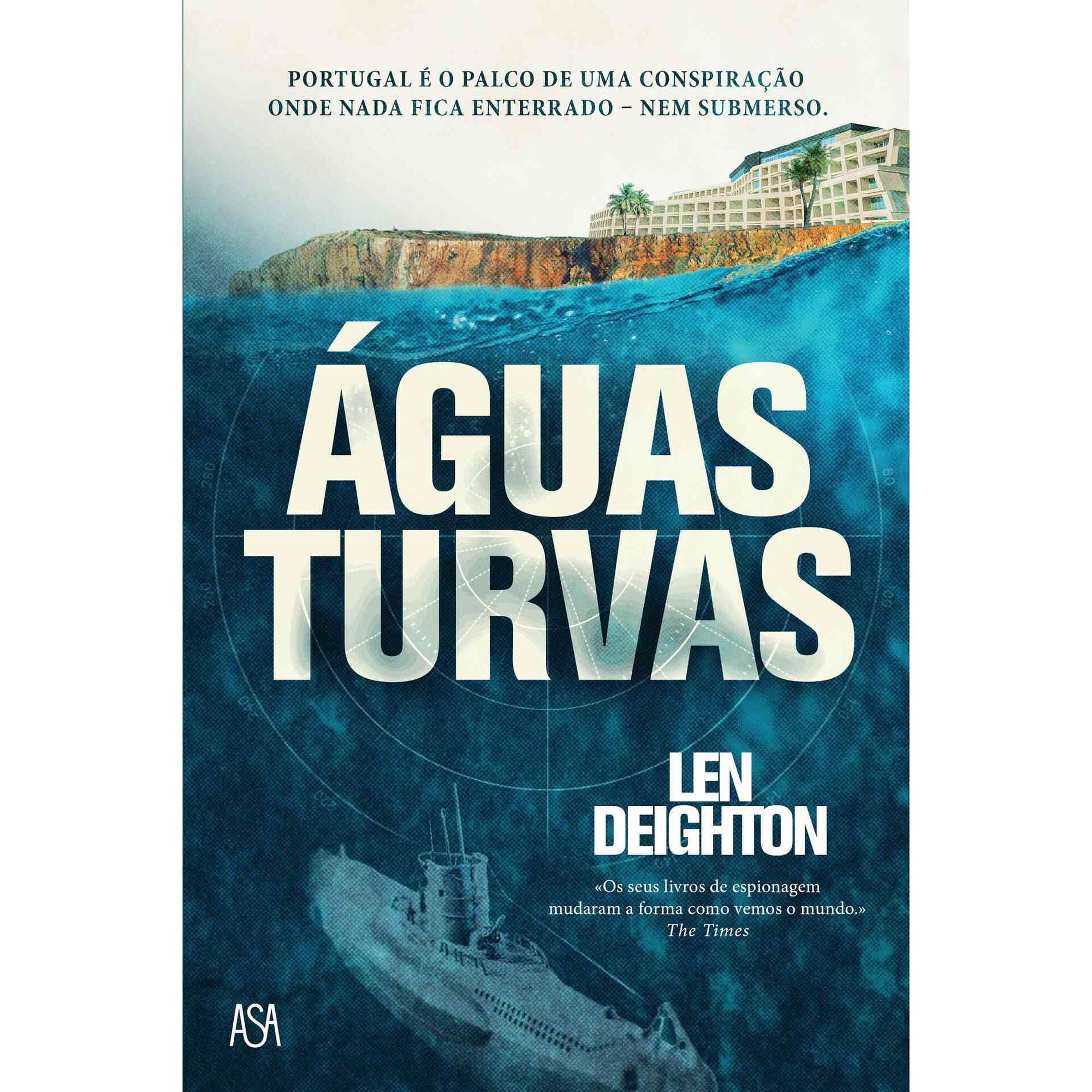&Aacute;guas Turvas de Len Deighton