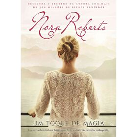 Um Toque de Magia de Nora Roberts