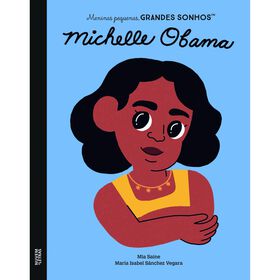 Michelle Obama de Maria Isabel S&aacute;nchez Vegara