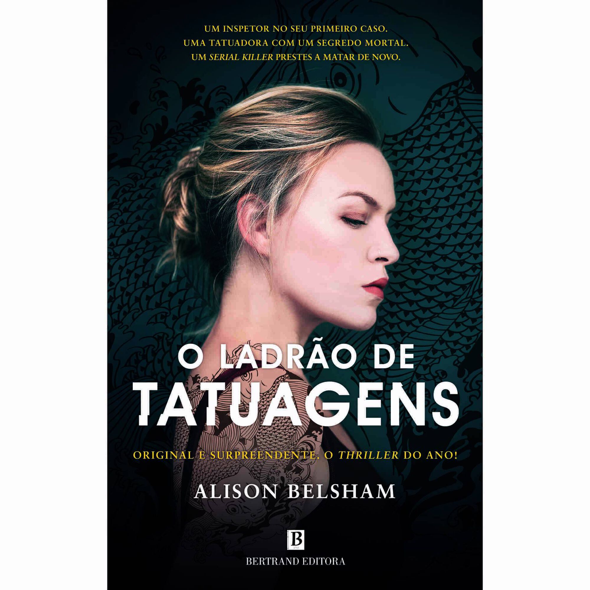 O Ladr&atilde;o de Tatuagens de Alison Belsham