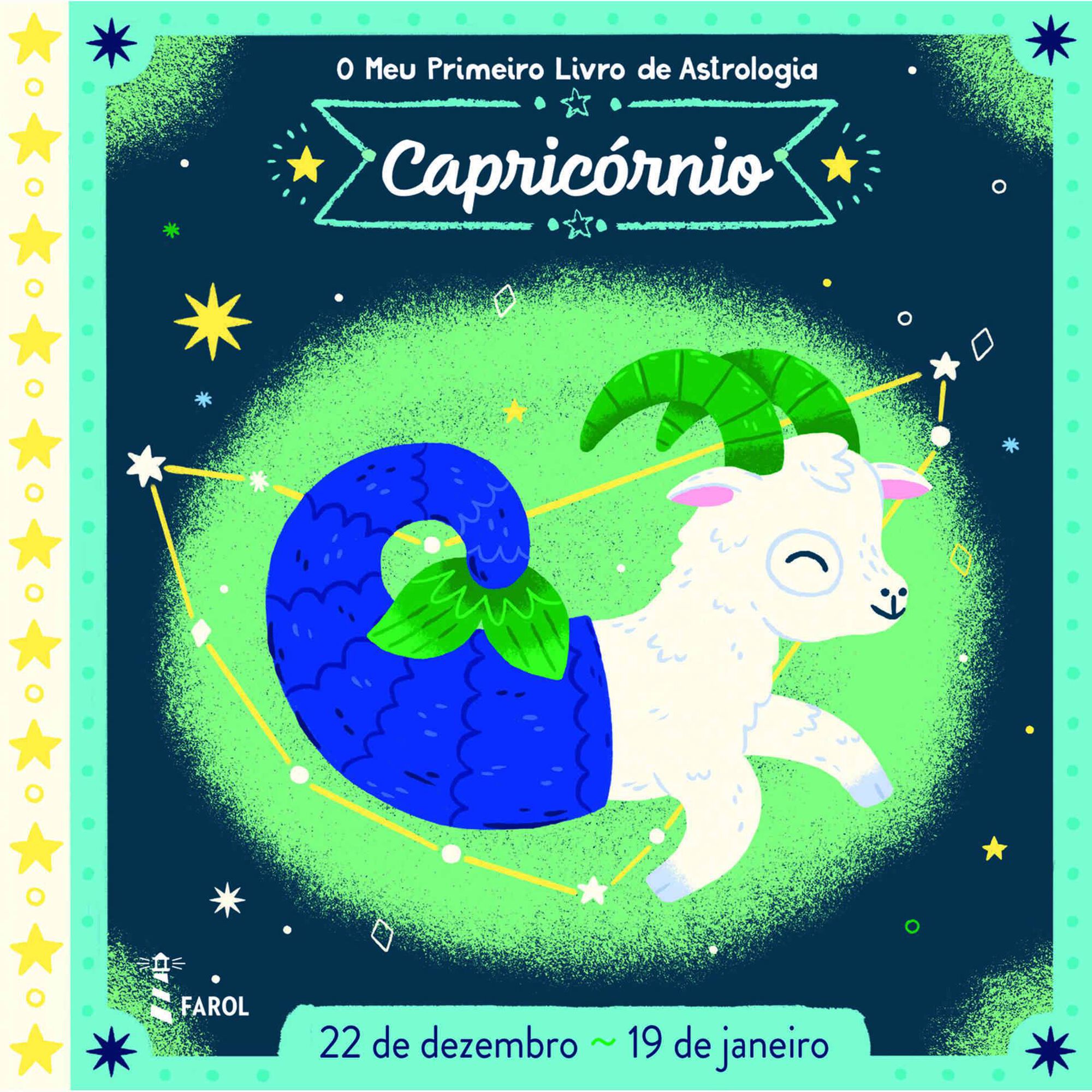 O Meu Primeiro Livro de Astrologia - Capric&oacute;rnio de Farol