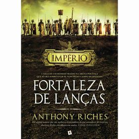 Fortaleza de Lan&ccedil;as de Anthony Riches