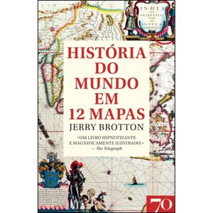 História do Mundo em 12 Mapas de Jerry Brotton