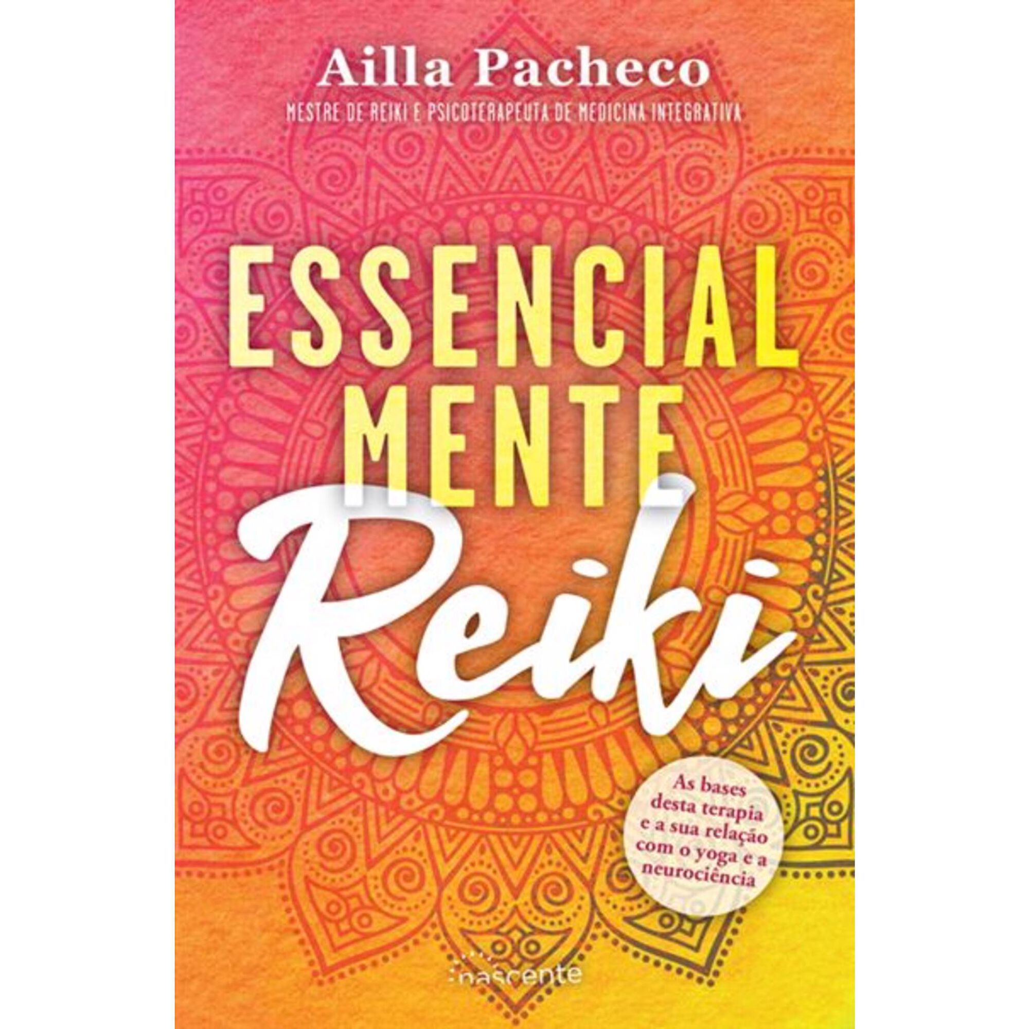 Essencialmente Reiki