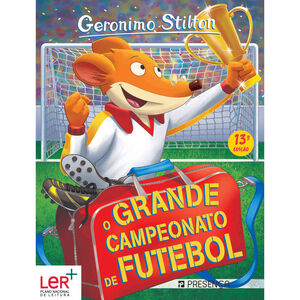 O Grande Campeonato de Futebol de Geronimo Stilton