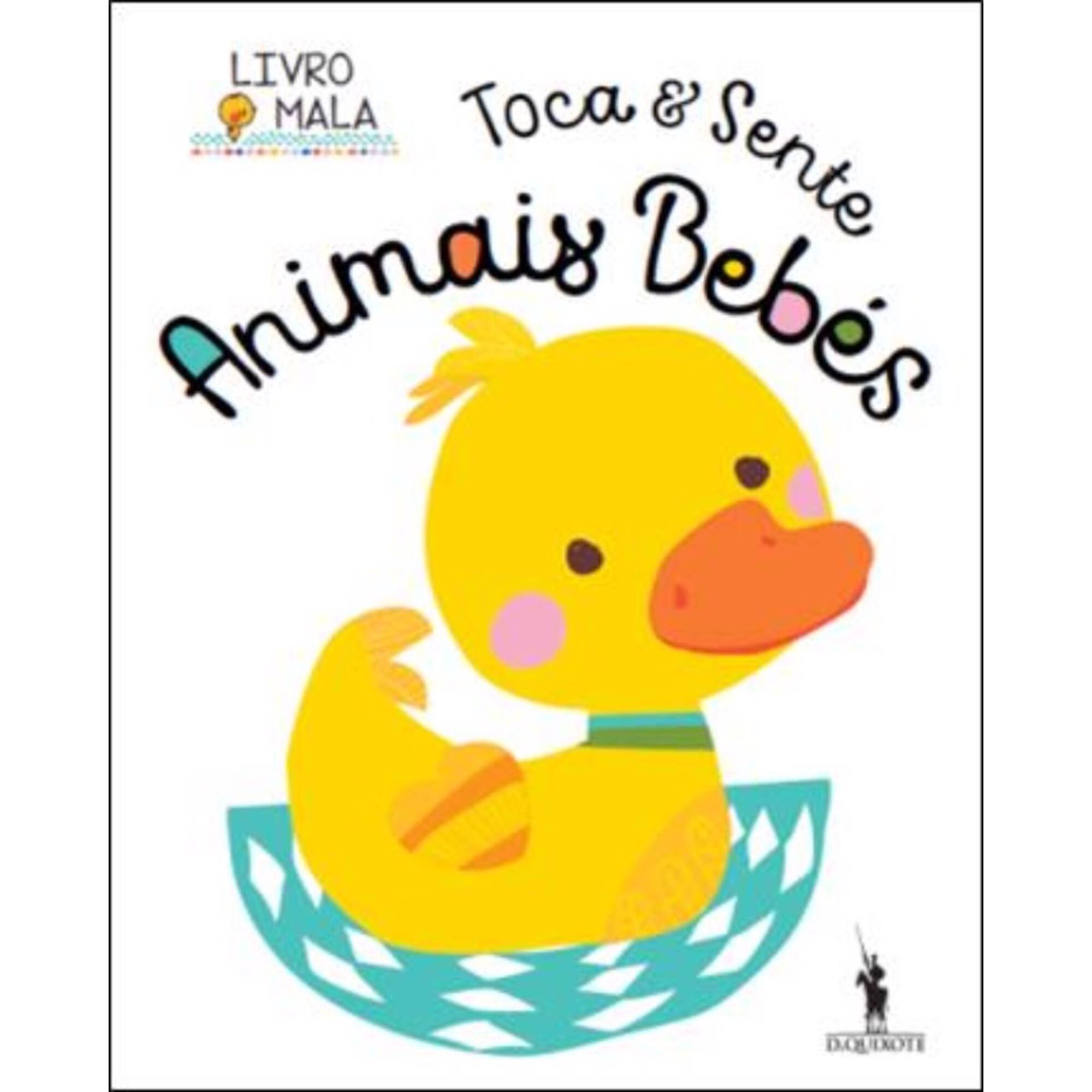 Toca e Sente - Animais Bebés Toca e Sente - Animais Bebés