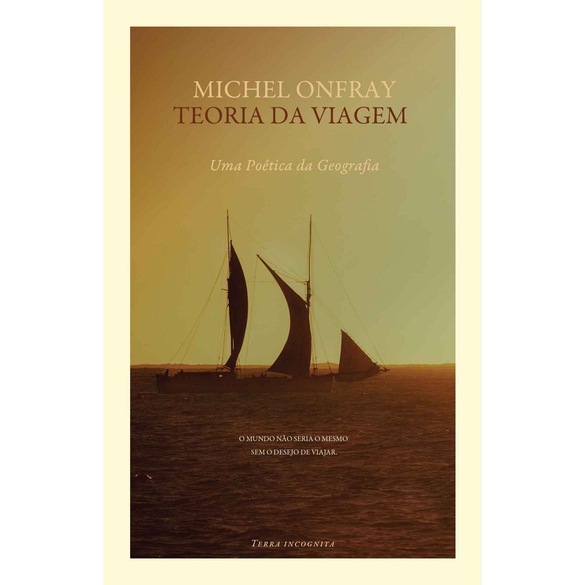 Teoria da Viagem de Michel Onfray