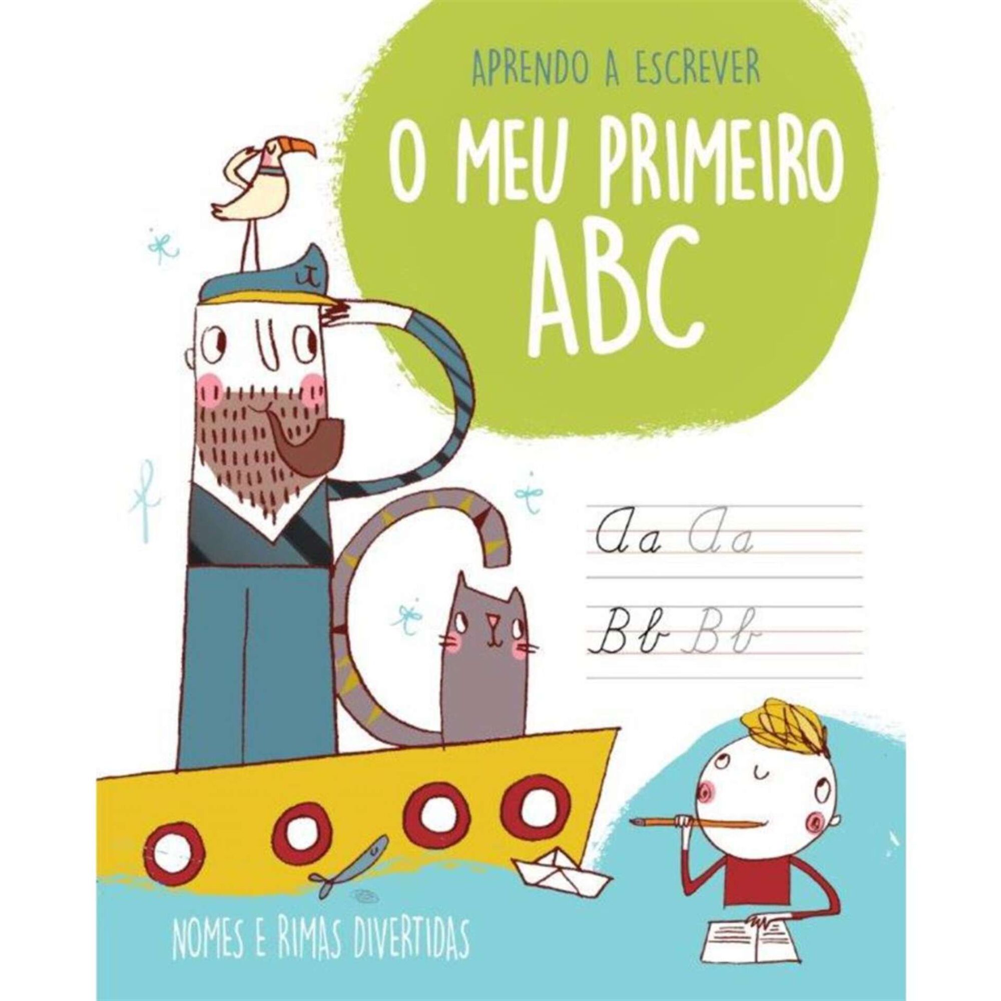 O Meu Primeiro ABC - Nomes de Meninos e Rimas Divertidas O Meu Primeiro ABC - Nomes de Meninos e Rimas Divertidas
