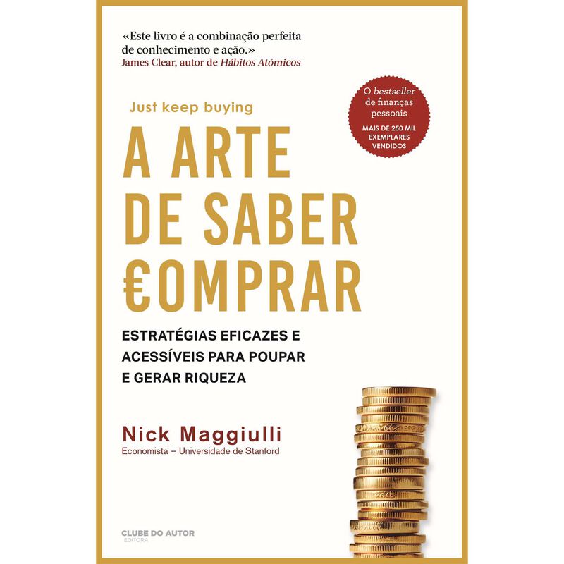 A Arte de Saber Comprar de Nick Maggiulli